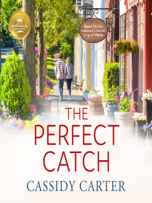 Title details for The Perfect Catch by Cassidy Carter - Available